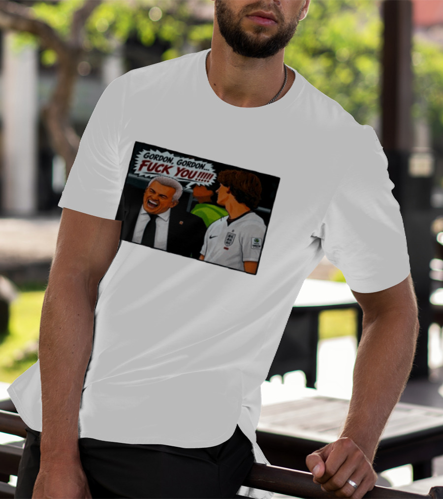 Gordon Gordon Fuck You England Football Meme Comic T-Shirt
