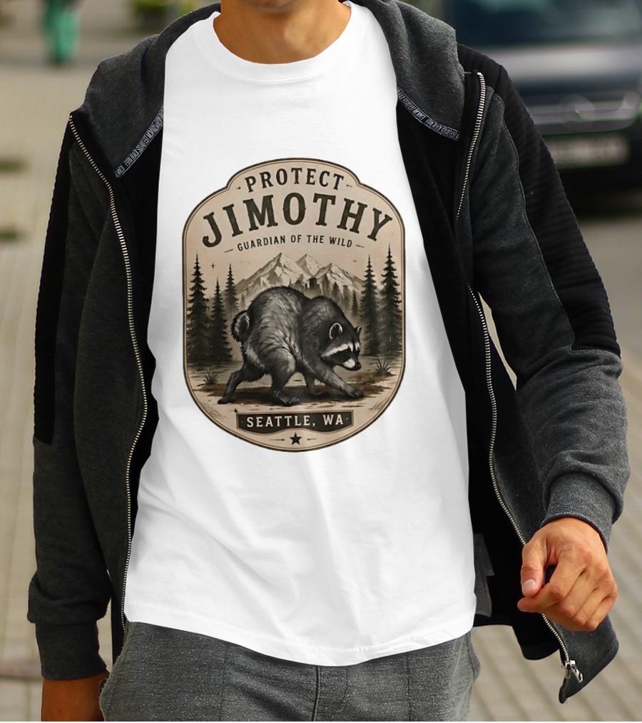 Protect Jimothy Guardian Of The Wild Seattle WA Raccoon Forest Adventure T-Shirt