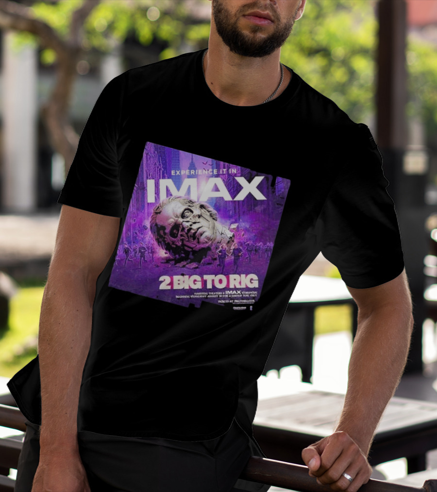 Experience It In IMAX Ghost 2 Big To Rig Feature Film Capturing Skeletour World Tour 2026 T-Shirt