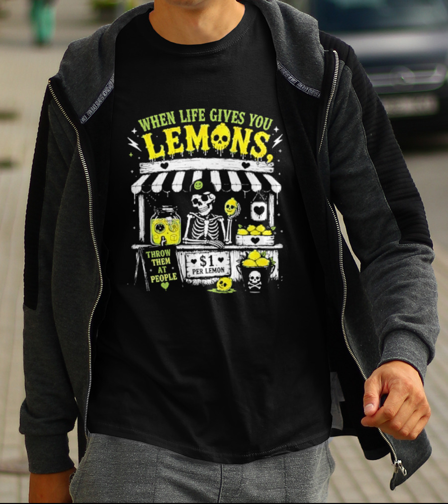When Life Gives You Lemons Throw Them At People Skull Lemonade Stand T-Shirt