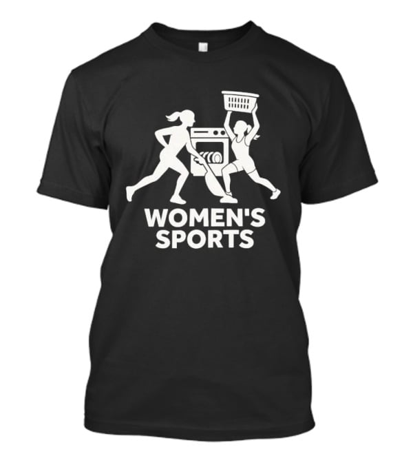 Women's Sports Running And Chores Laundry And Baking T-Shirt