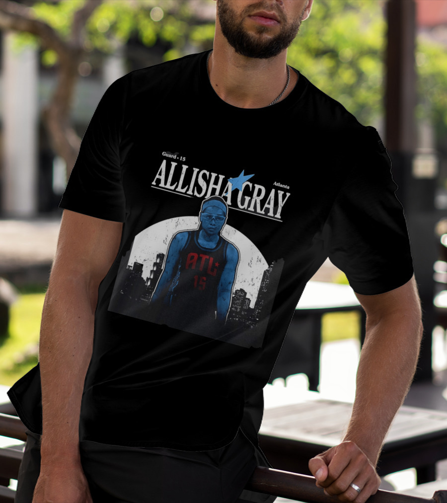 Guard 15 Allisha Gray ATL Atlanta T-Shirt