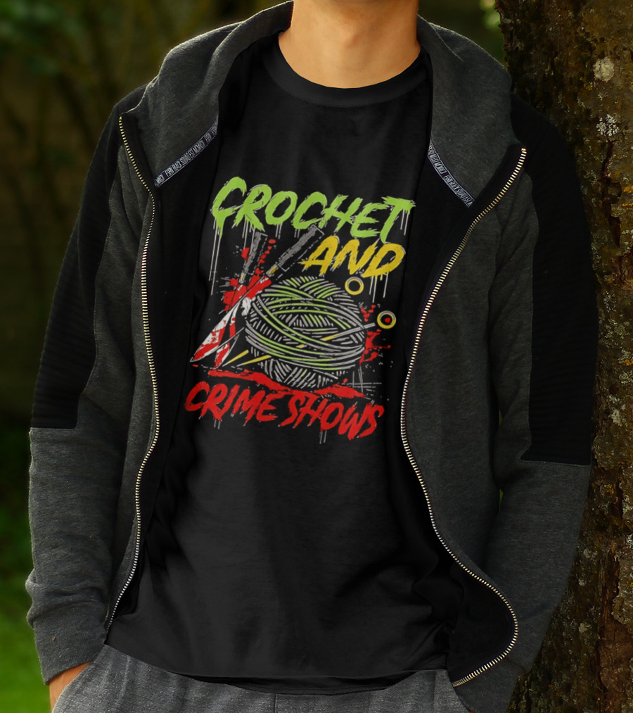 Crochet And Crime Shows Yarn And Knives T-Shirt