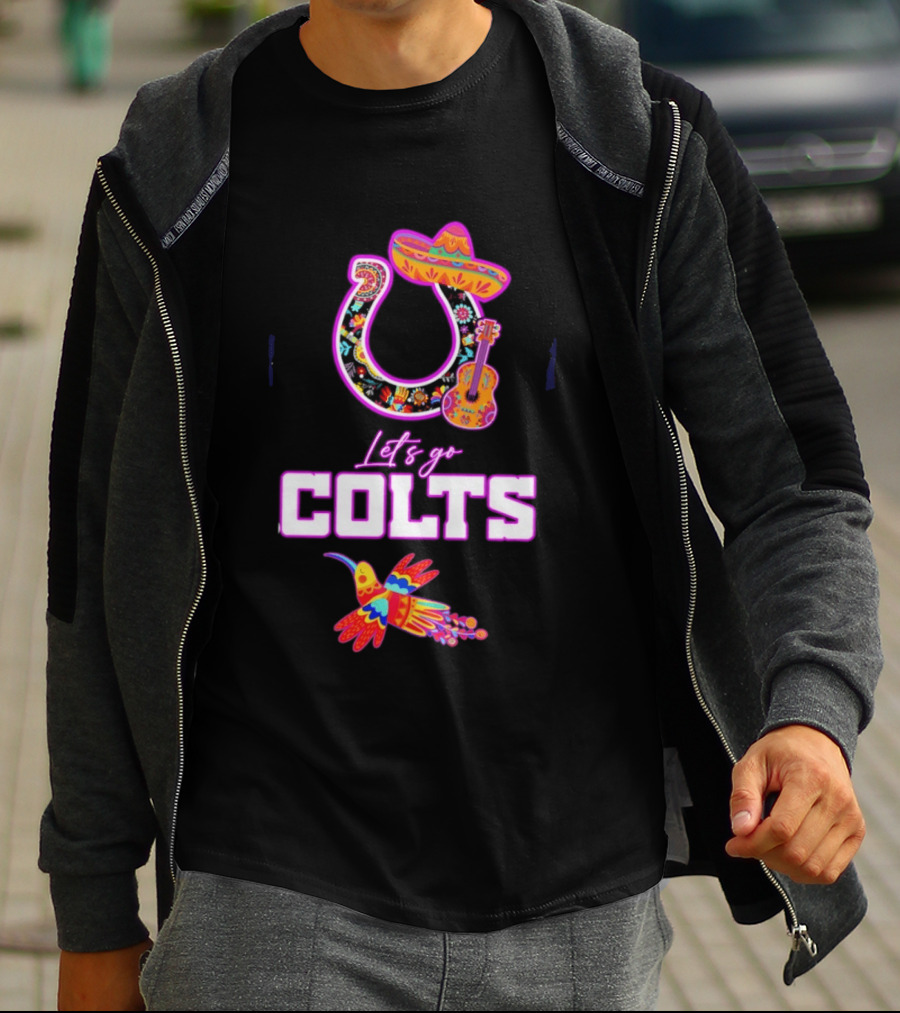 Indianapolis Colts Lets Go Colts Hispanic Heritage Fiesta Mexican Folk Art Sombrero Guitar Hummingbird T-Shirt