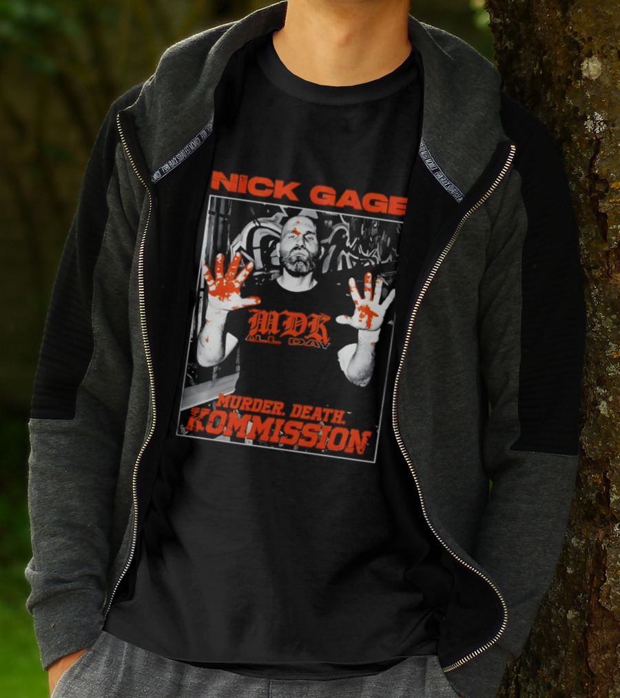Nick Gage MDK All Day Murder Death Kommission Bloody Hands T-Shirt