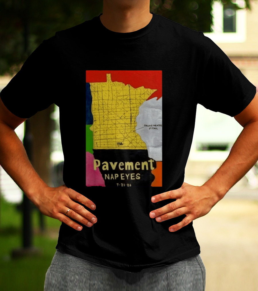 Pavement Nap Eyes Palace Theatre St Paul July 21 2026 Minnesota Map T-Shirt