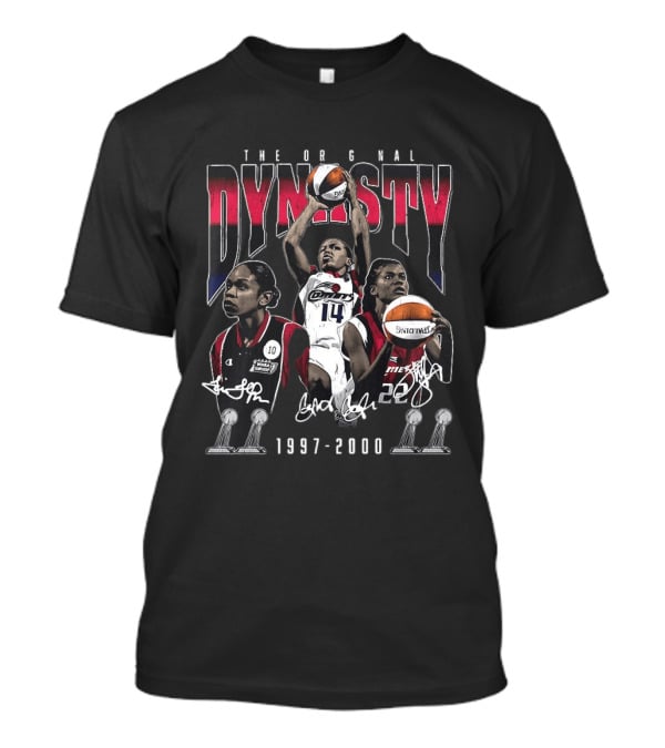 The Original Dynasty Sheryl Swoopes Cynthia Cooper Tina Thompson Houston Comets 1997 2000 T-Shirt