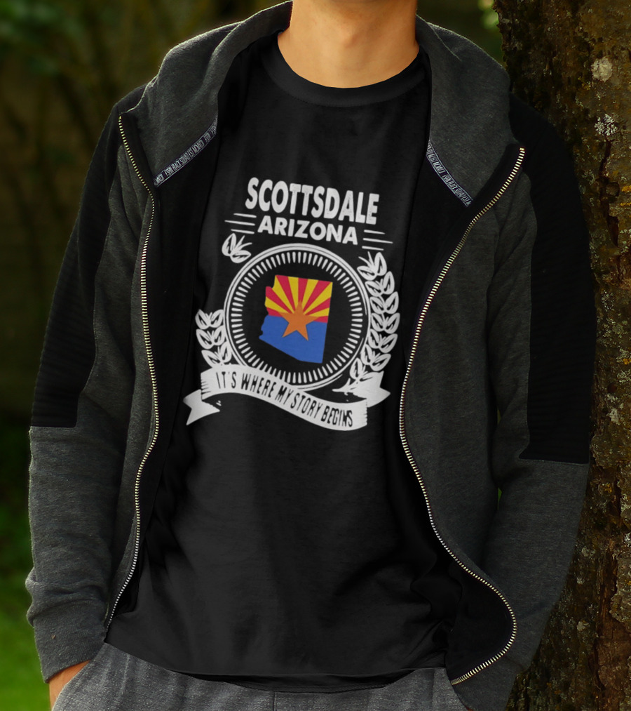 Scottsdale Arizona It's Where My Story Begins Iconic State Flag And Laurel Wreath T-Shirt