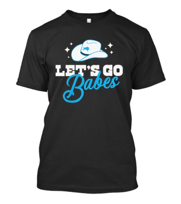 Western Fashion Let's Go Babes Buffalo Bills Cowboy Hat T-Shirt