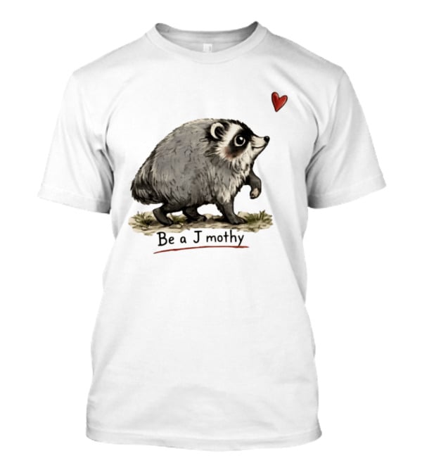 Be A Jimothy Raccoon Hearted Seattle Sensation T-Shirt