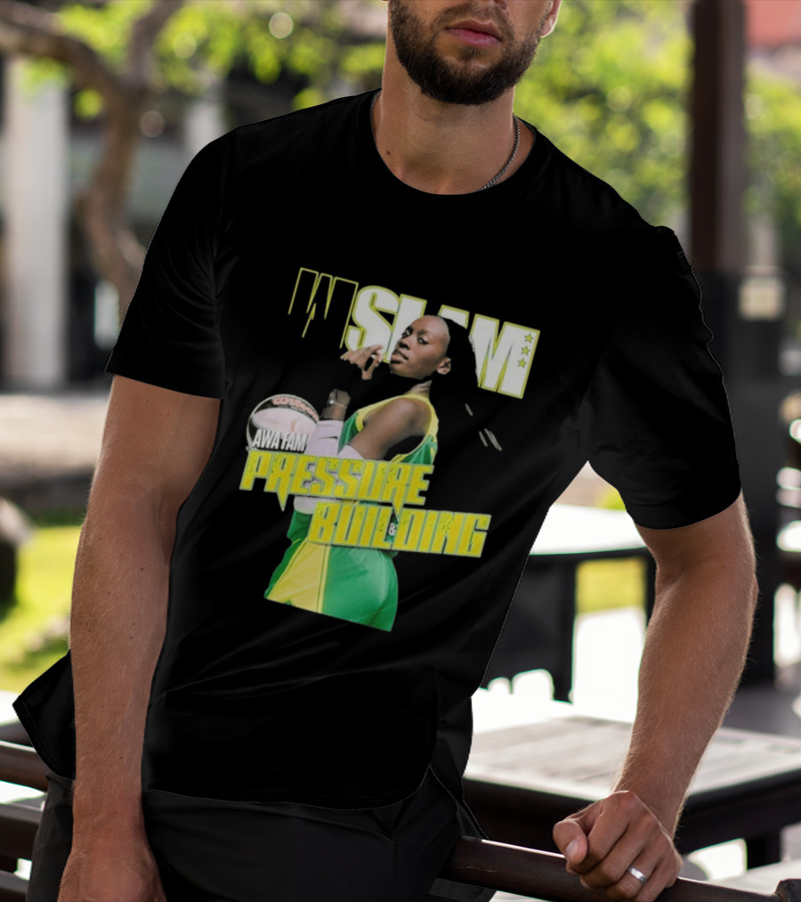 WSLAM Awa Fam Pressure Building Seattle Storm Basketball T-Shirt