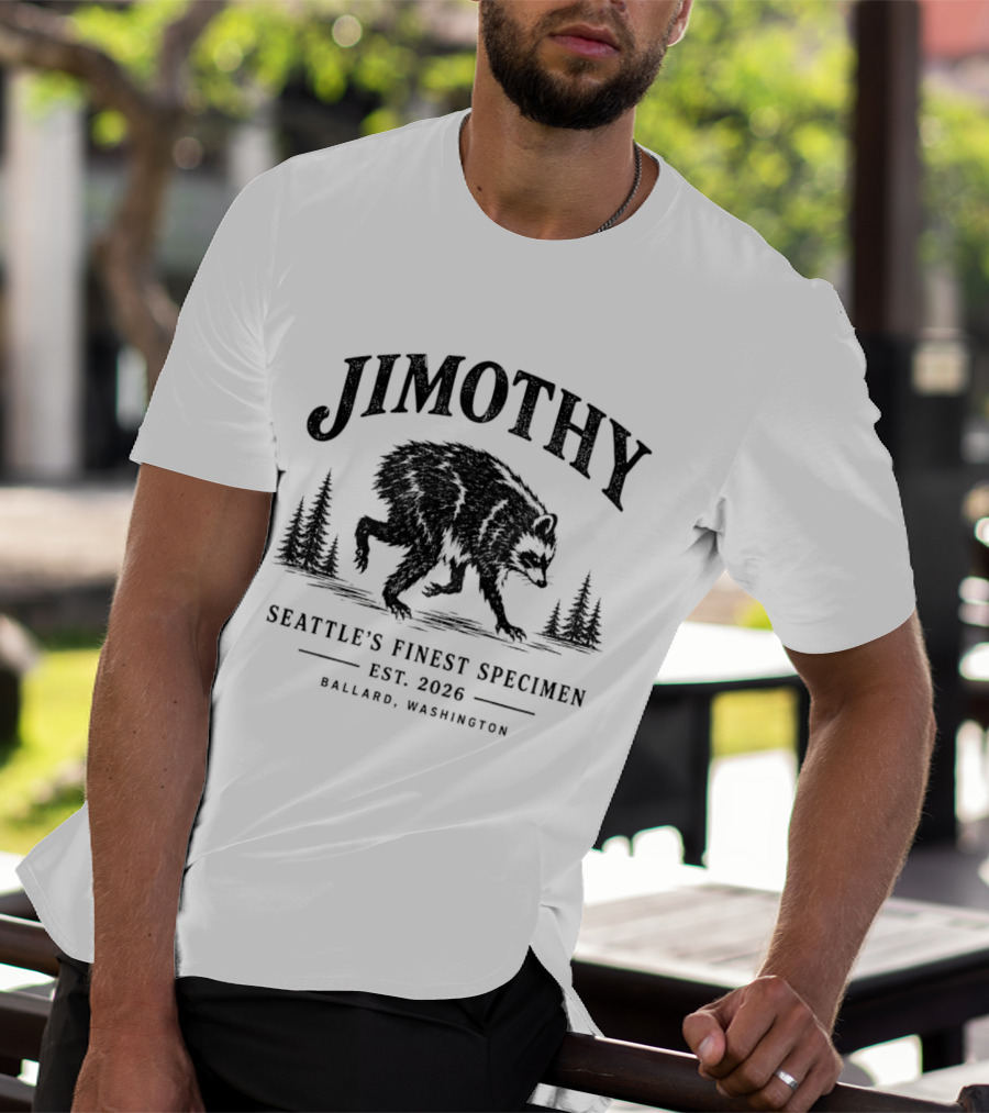 Jimothy Raccoon Short Spine Seattle's Finest Specimen Est. 2026 Ballard Washington T-Shirt