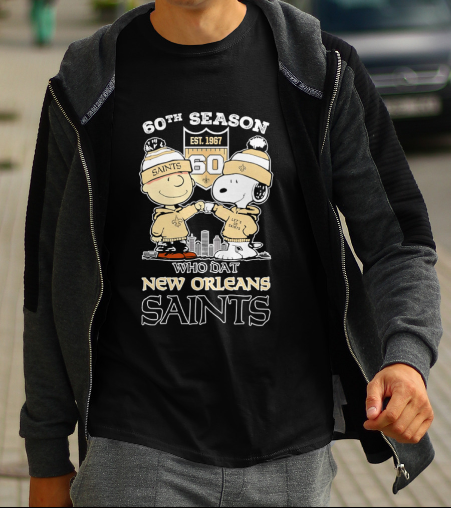 60Th Season Est 1967 Who Dat New Orleans Saints Charlie Brown Snoopy T-Shirt