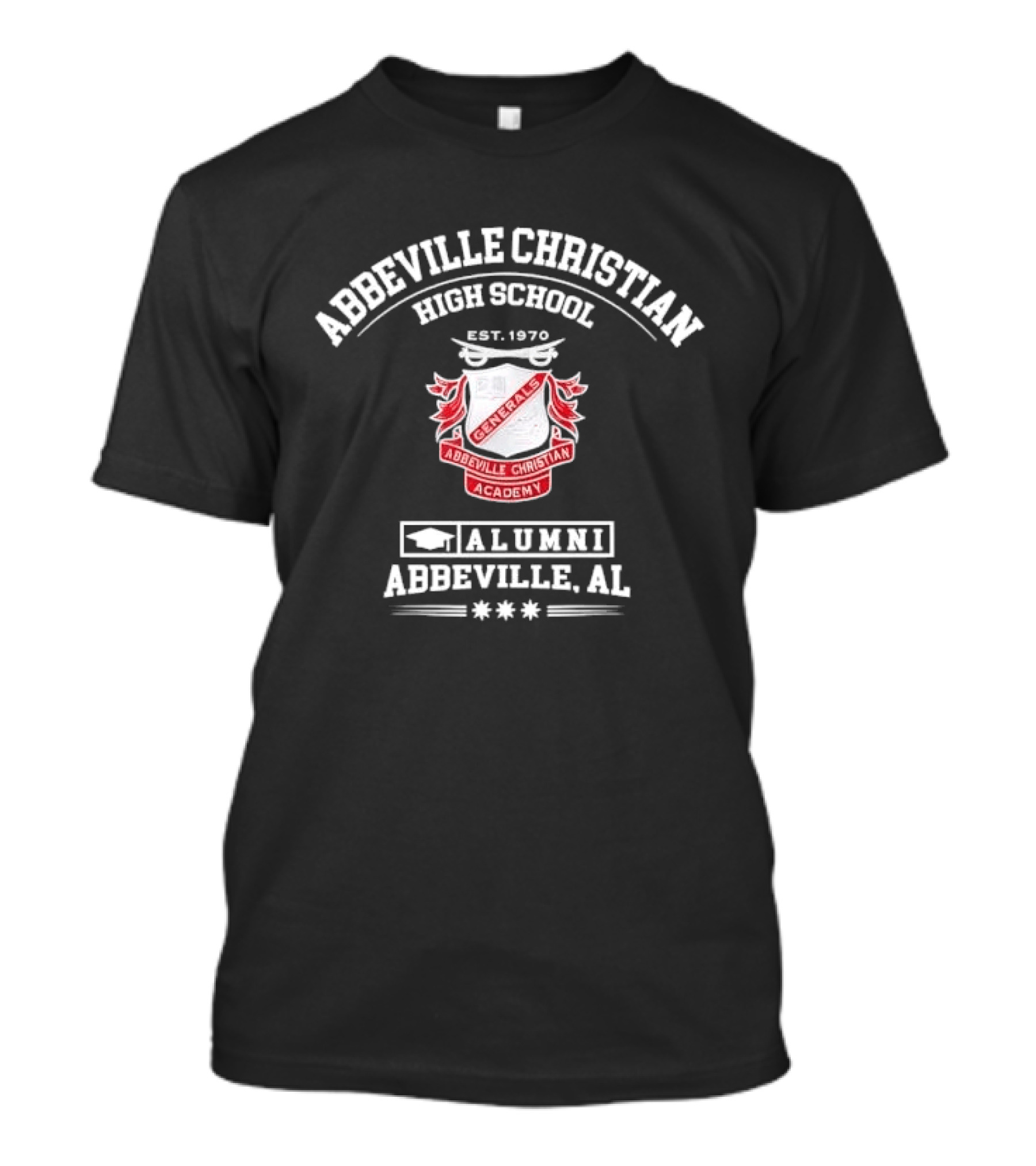 Abbeville Christian High School Generals Alumni Est 1970 Abbeville AL Academy T-Shirt