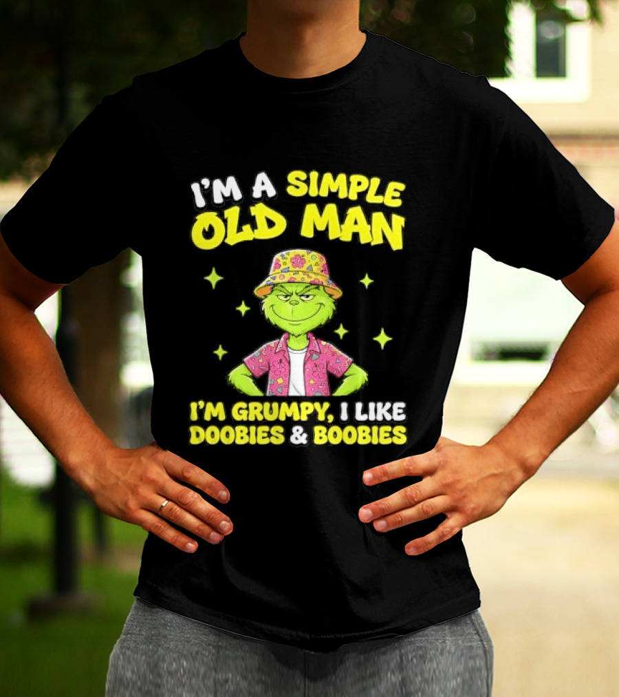 I'm A Simple Old Man Grumpy I Like Boobies Hawaiian Hat T-Shirt