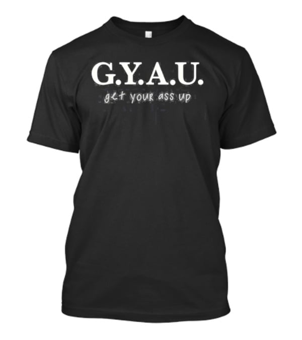 Jen Hamilton G.Y.A.U Everyday T-Shirt