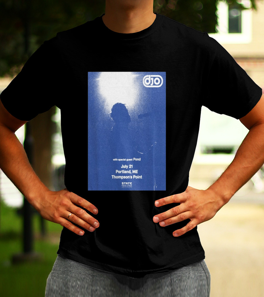 Djo July 21 Portland ME Thompson's Point State Theatre With Special Guest Pond T-Shirt