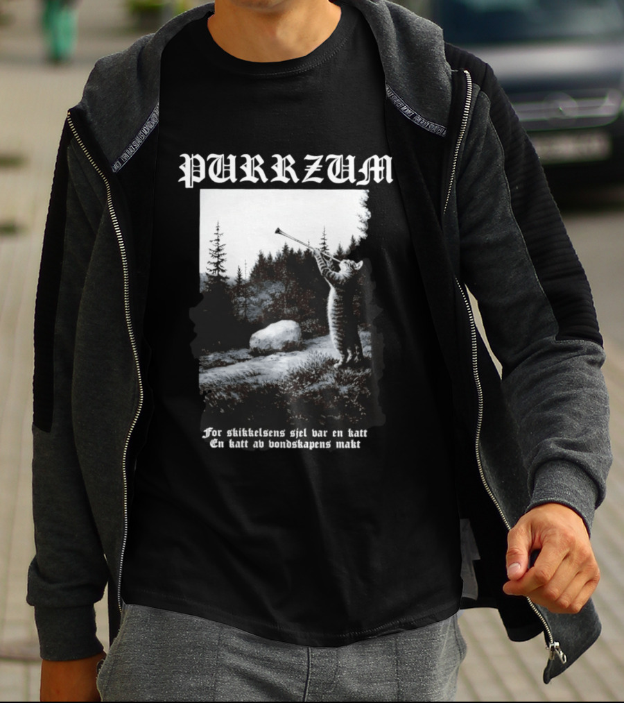 Purrzum Cat Black Metal Burzum For Skikkelsens Sjel Var En Katt En Katt Av Ondskapens Makt T-Shirt
