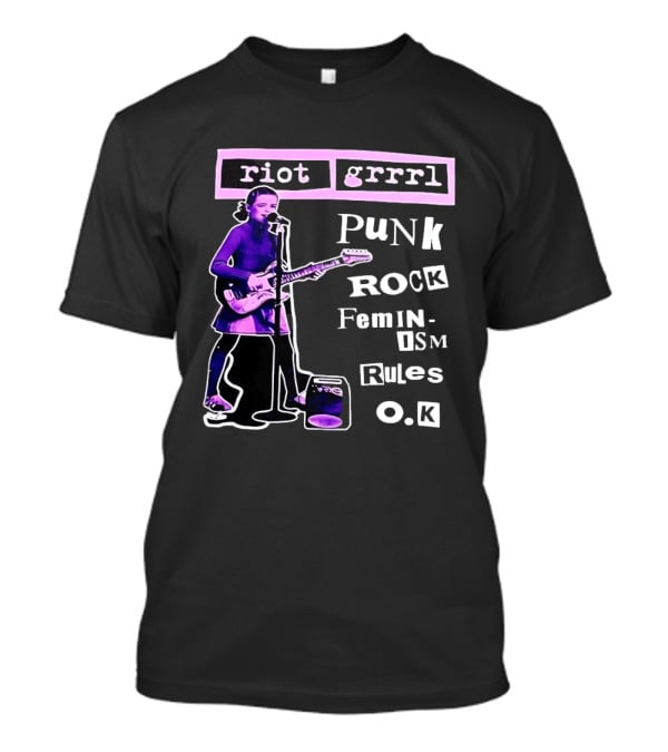 Riot Grrrl Punk Rock Feminism Rules OK T-Shirt