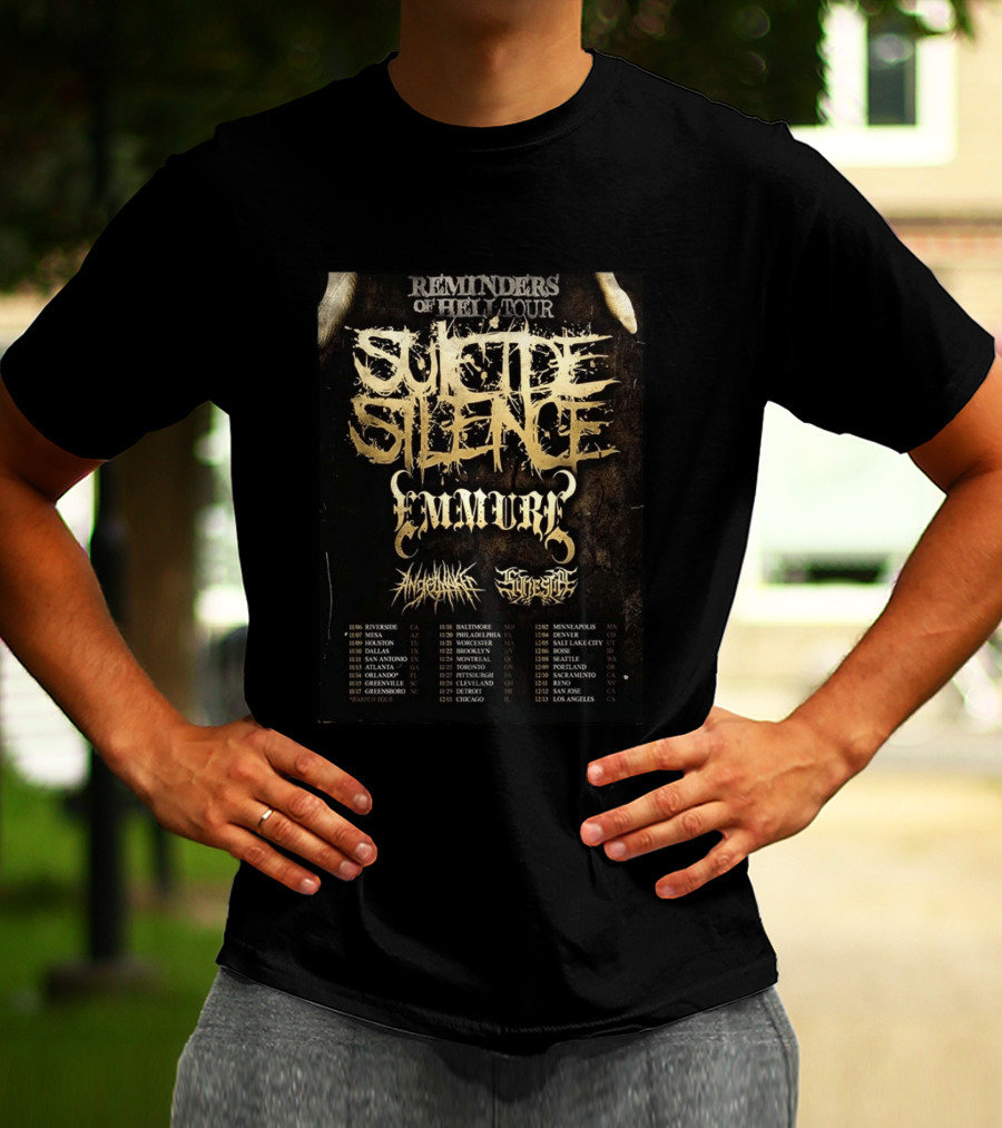 Suicide Silence Reminders Of Hell Tour California 2026 Emmure Supporting Bands Itinerary T-Shirt