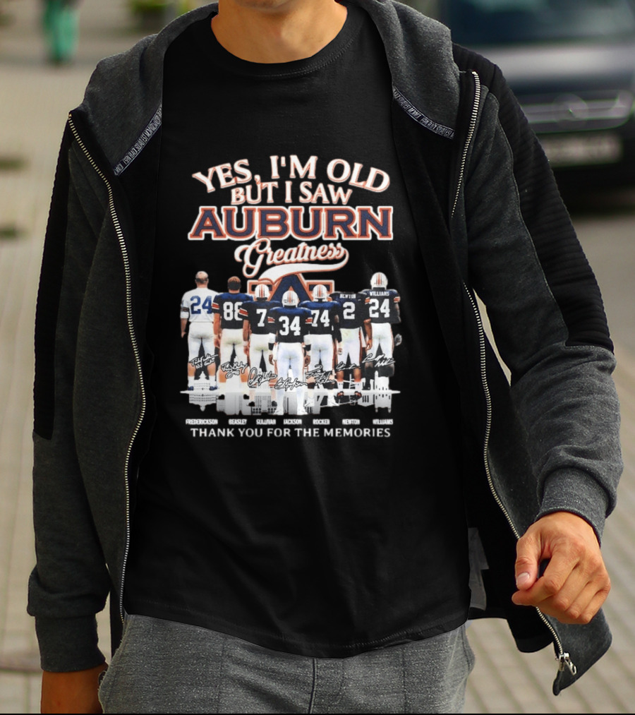 Yes I'm Old But I Saw Auburn Greatness Thank You For The Memories Legends Players T-Shirt