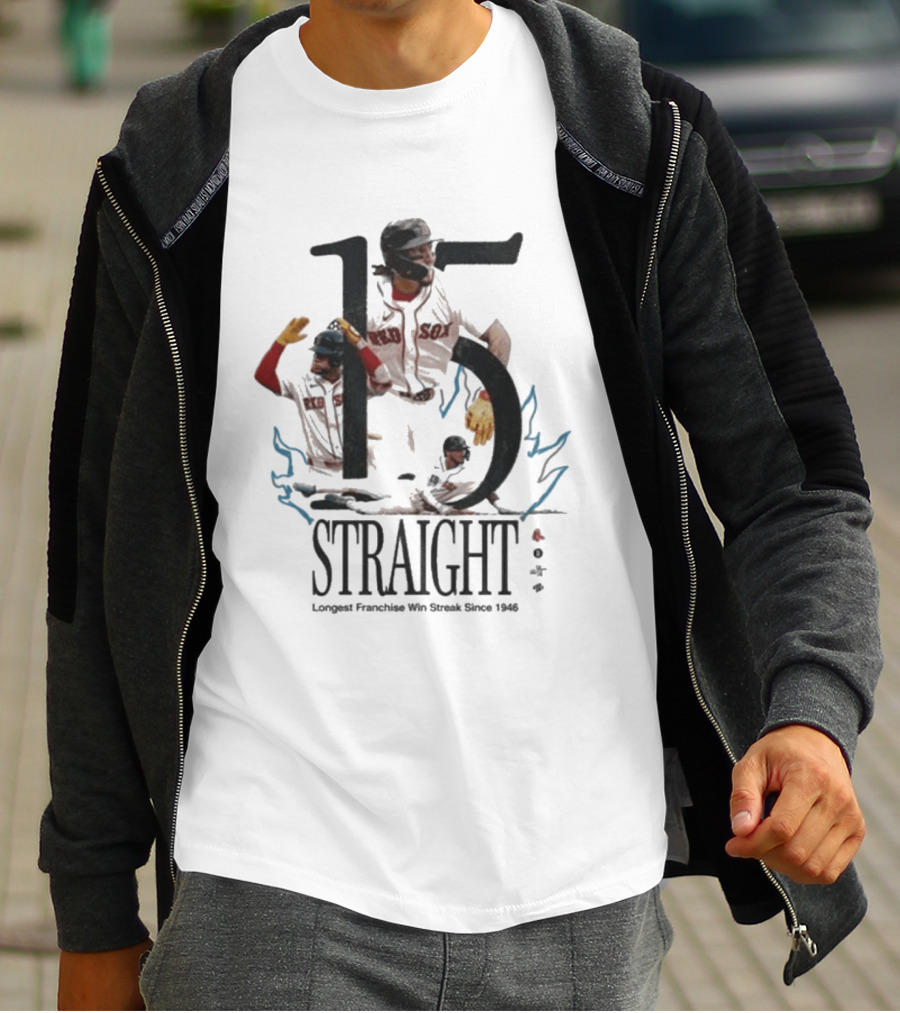 Boston Red Sox 15 Straight Longest Franchise Win Streak Since 1946 T-Shirt
