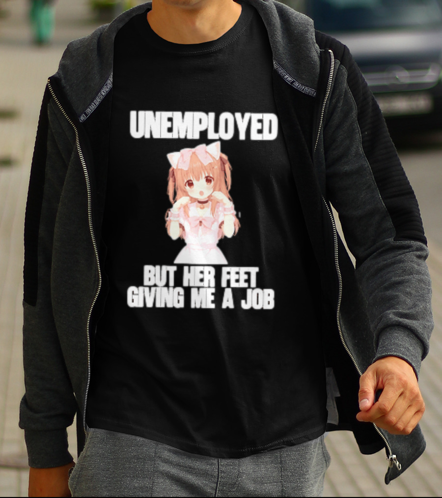 Unemployed But Her Feet Giving Me A Job Anime Kawaii Girl Pink Aesthetic T-Shirt