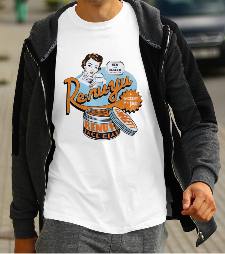 Daggett Industries Re Nu Yu Face Clay A Facelift In A Jar Vintage Advertisement T-Shirt