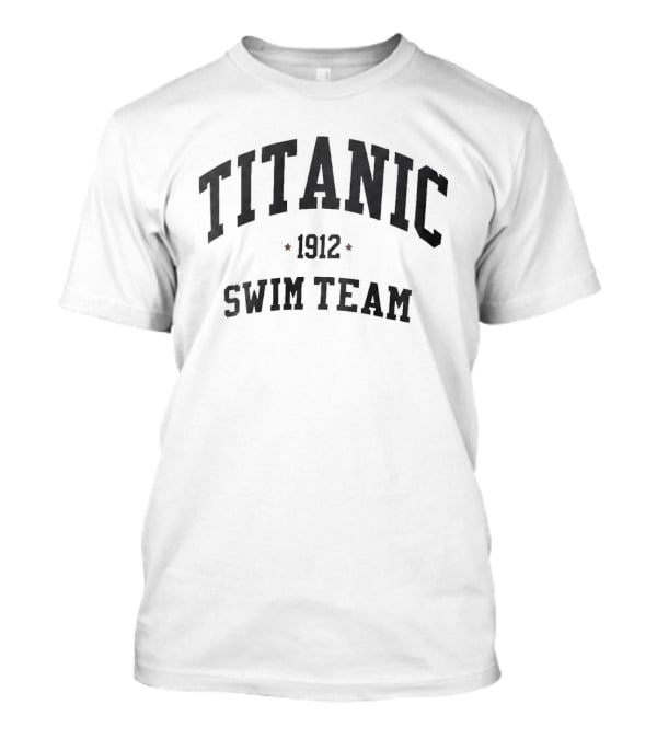 Titanic Swim Team 1912 T-Shirt