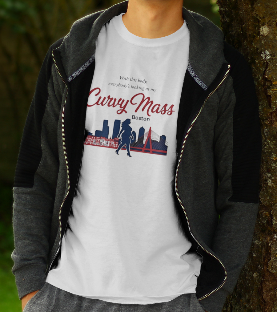 With This Body Everybody's Looking At My Curvy Mass Boston City Skyline T-Shirt