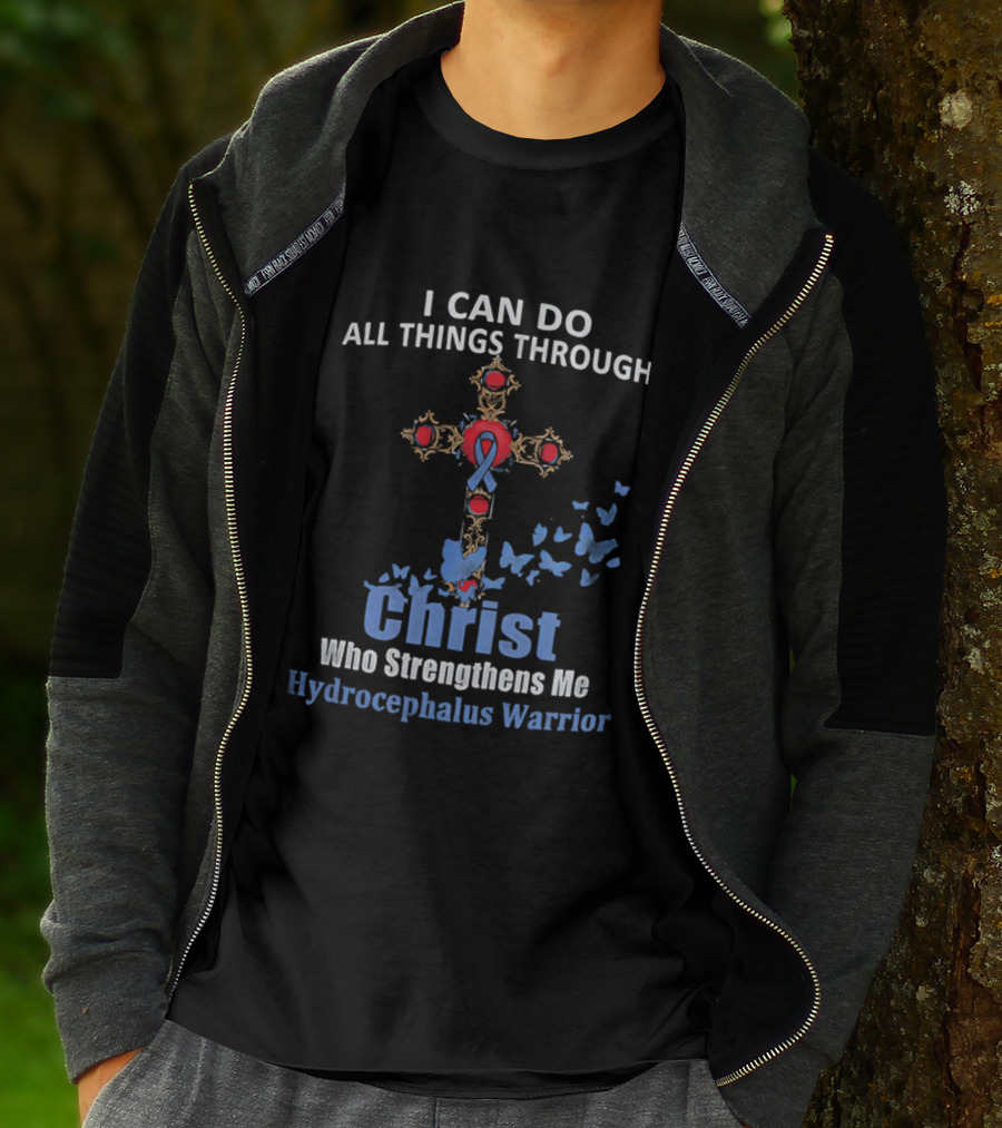 I Can Do All Things Through Christ Who Strengthens Me Hydrocephalus Warrior Blue Ribbon Cross Butterflies T-Shirt