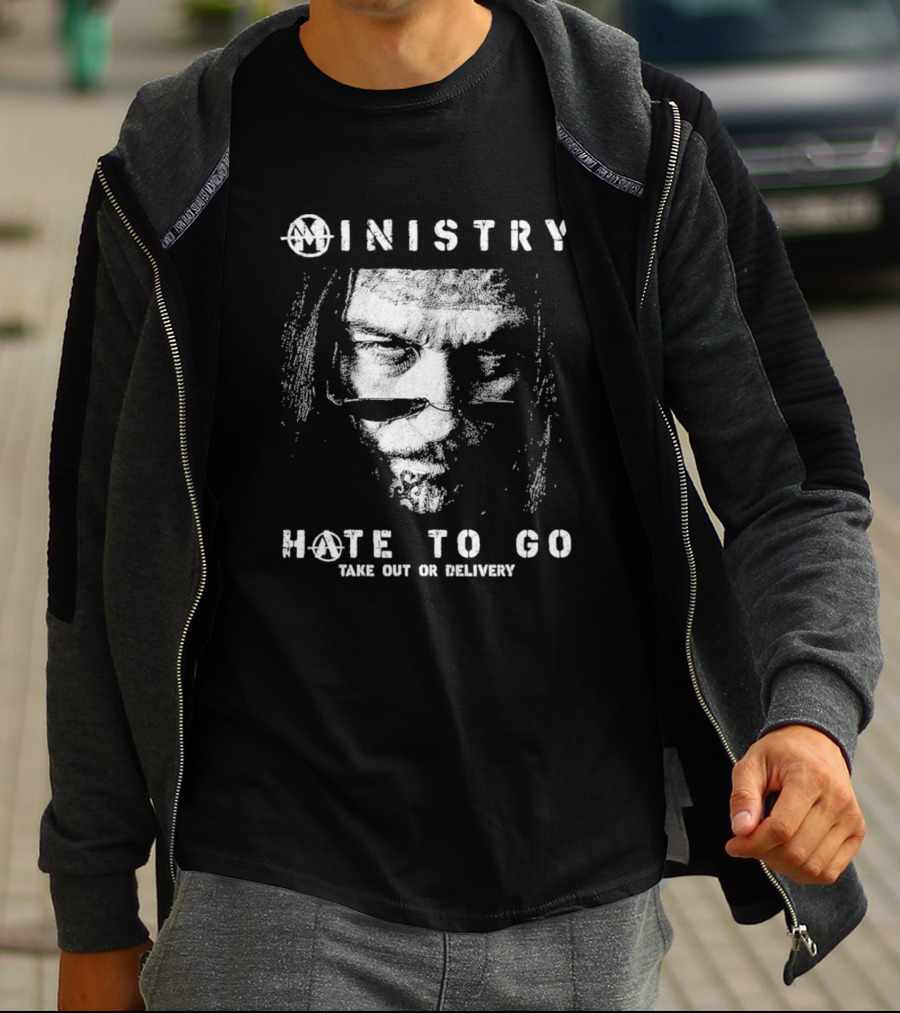 Ministry Hate To Go Take Out Or Delivery Collection T-Shirt