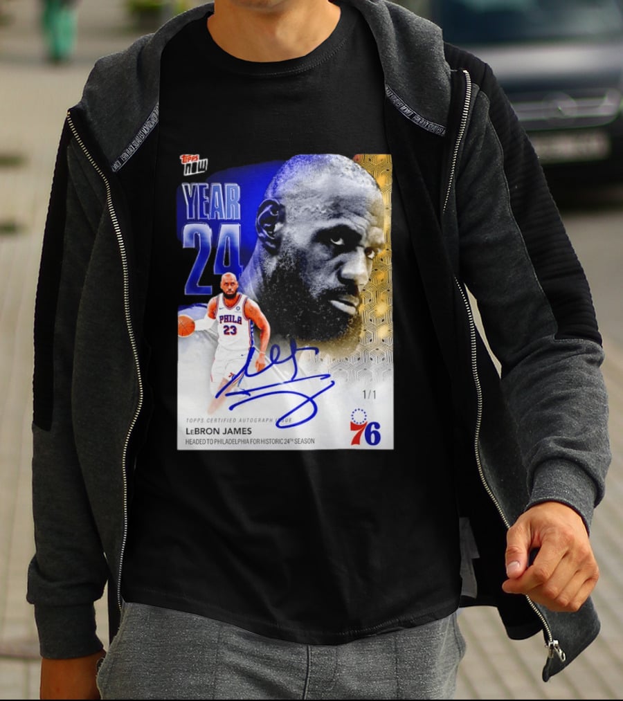 Topps Certified Autograph LeBron James Year 24 Philadelphia 76ers Historic Season T-Shirt