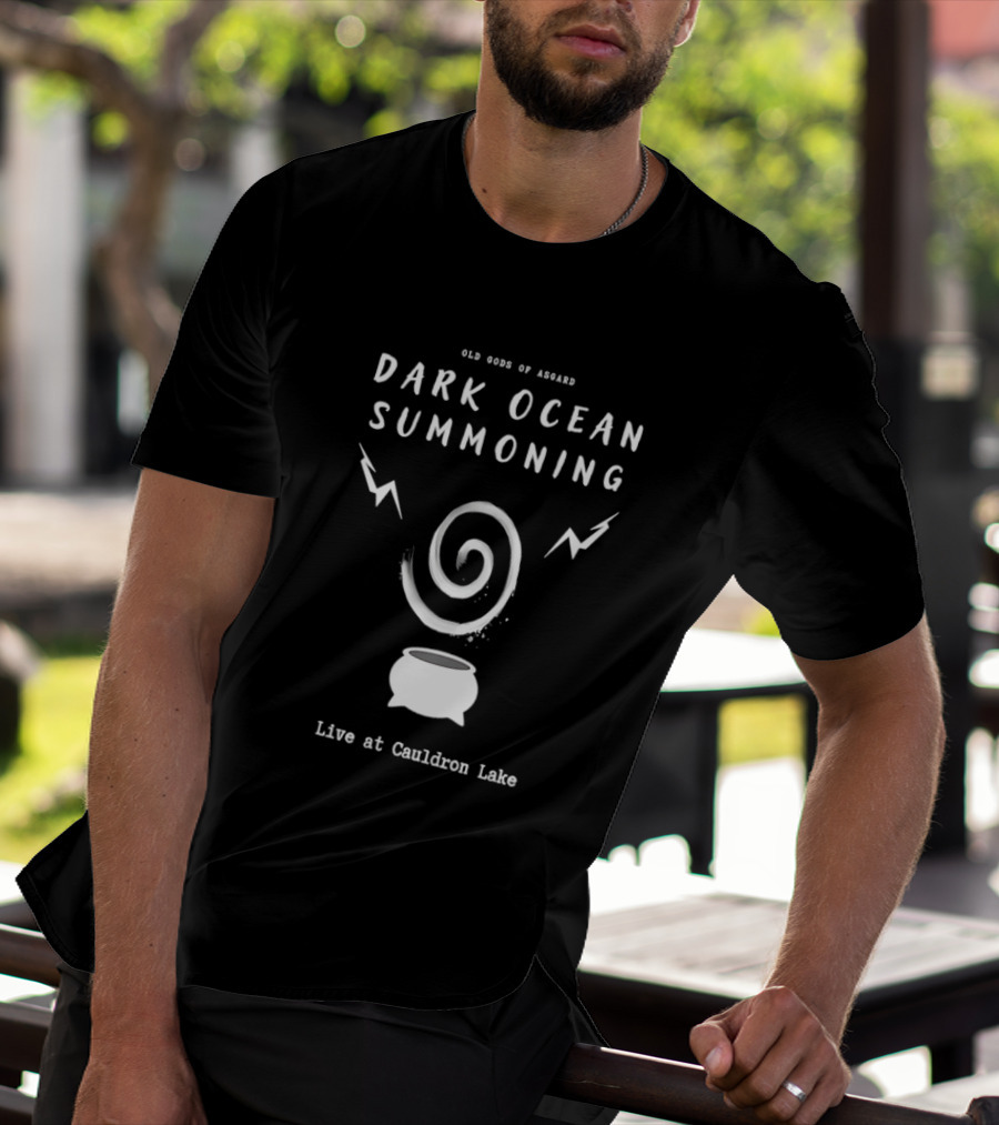 Old Gods Of Asgard Dark Ocean Summoning Live At Cauldron Lake T-Shirt