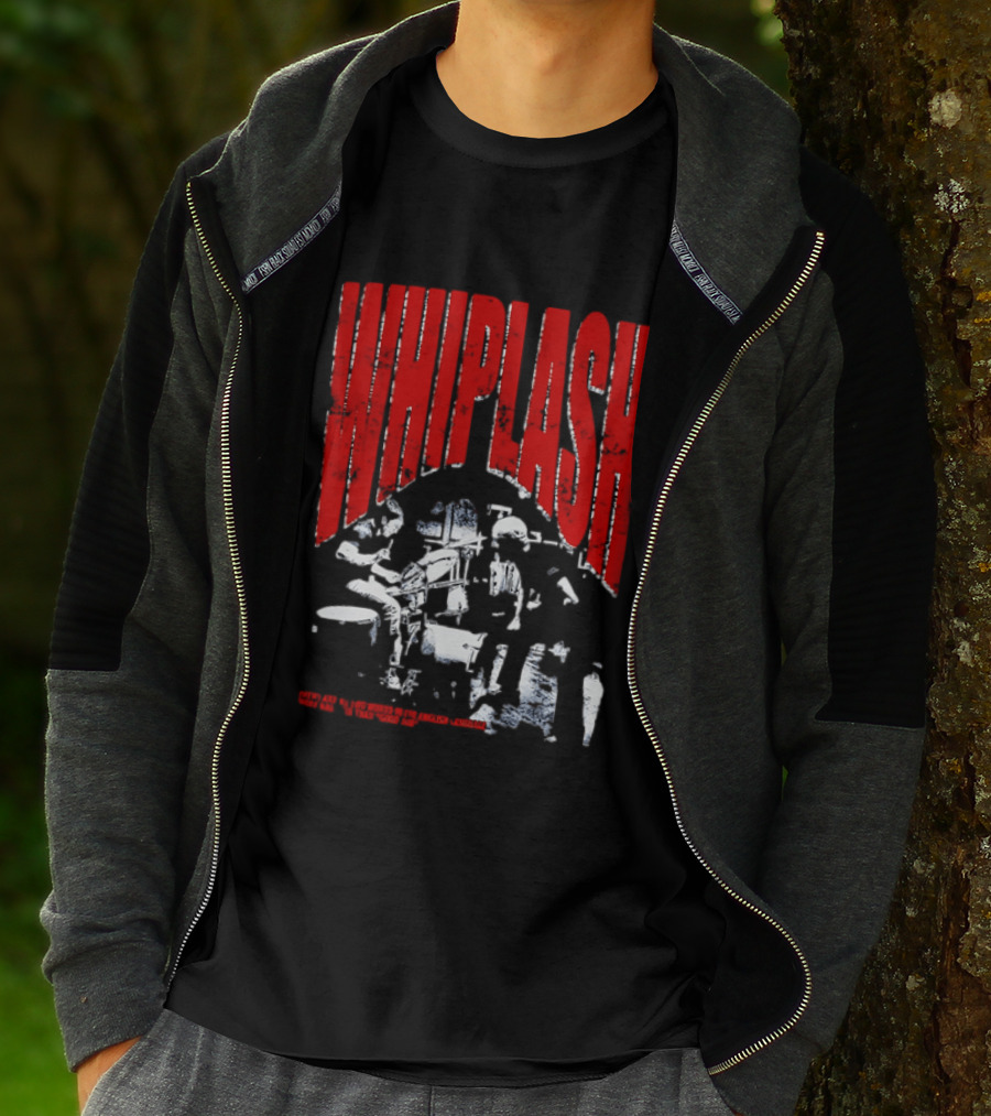Whiplash There Are No Two Words In The English Language More Harmful Than Good Job T-Shirt