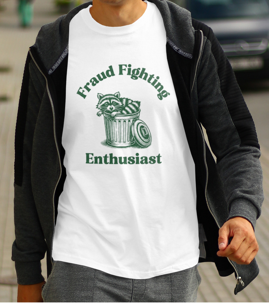 Fraud Fighting Enthusiast Garbage Bin Text Design T-Shirt