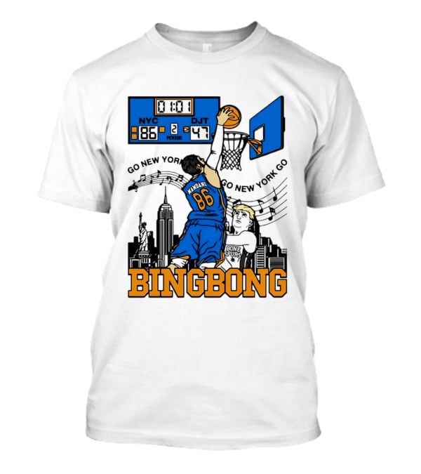 Mamdani 86 NYC DJT Go New York Basketball Bing Bong Epstein Files T-Shirt