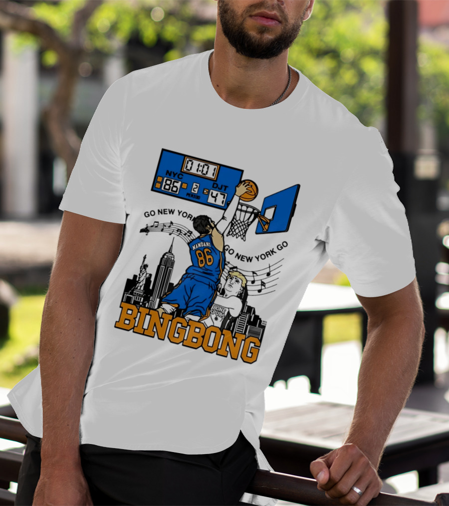 Mamdani 86 NYC DJT Go New York Basketball Bing Bong Epstein Files T-Shirt