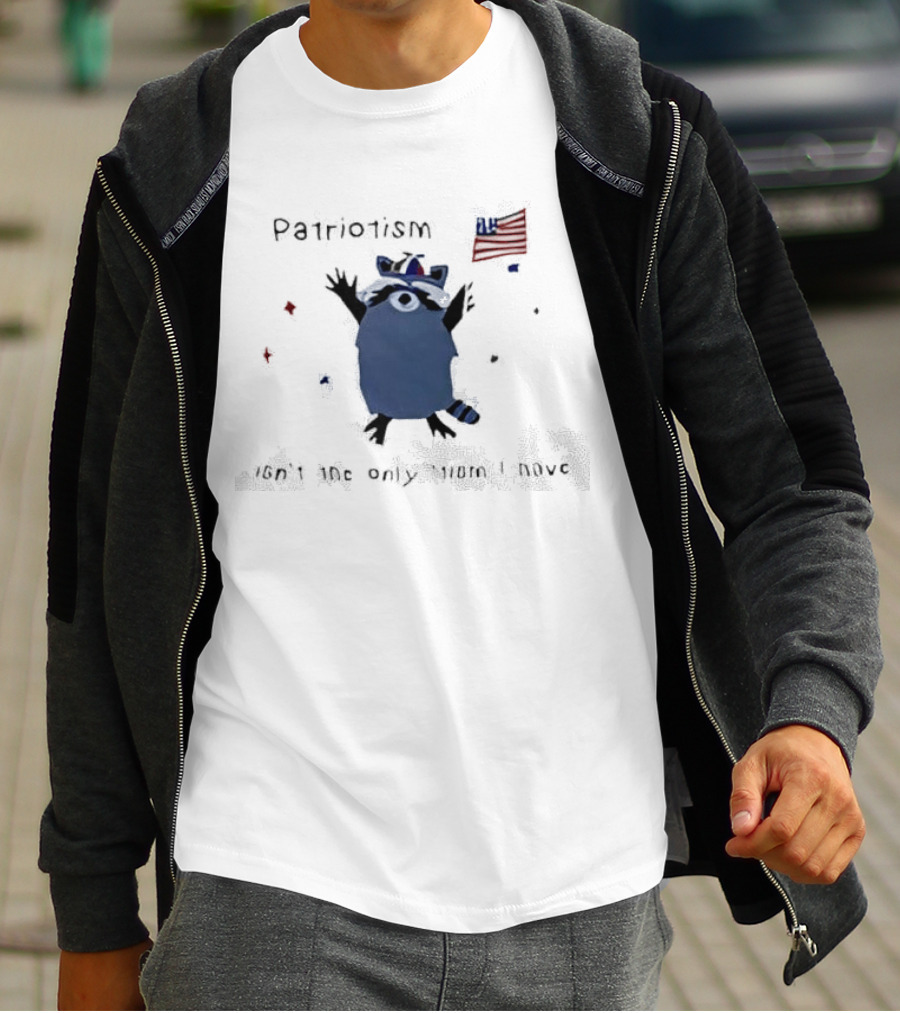 Patriotic Raccoon With Flag And Phrase Patriotism Isn't The Only Tism I Have T-Shirt
