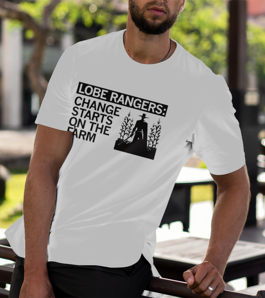 Lobe Rangers Change Starts On The Farm Cowboy Farmer Silhouette Cornfield T-Shirt