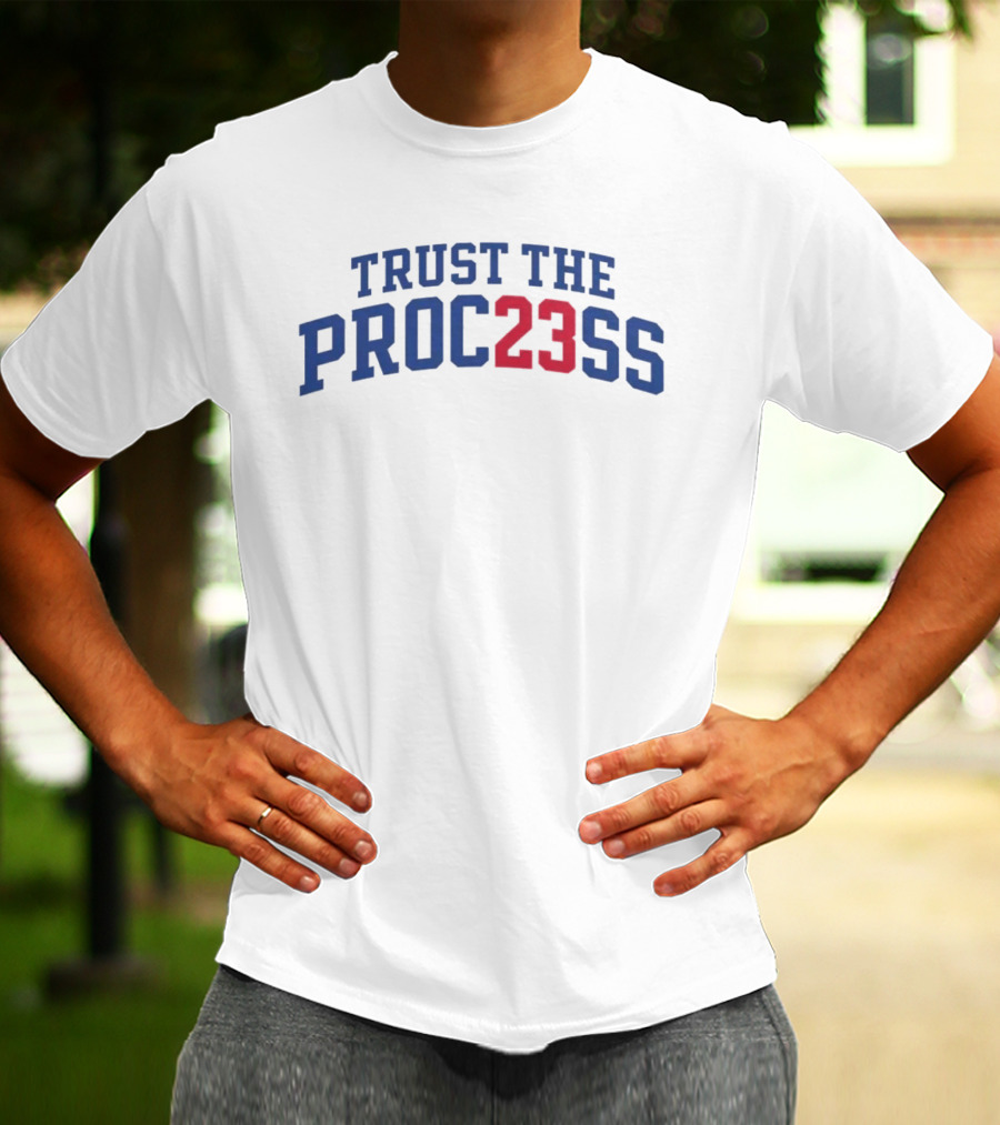 TRUST THE PROC23SS Basketball 23 Blue Red T-Shirt