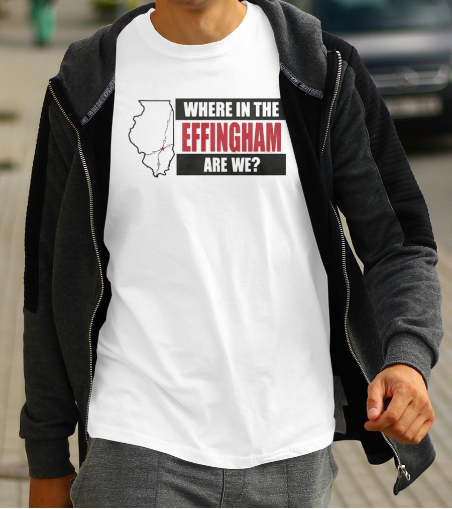 Where In The Effingham Are We Illinois Map Puzzle T-Shirt