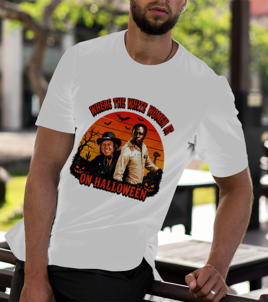 Where The White Women At Blazing Saddles Halloween Movie Scene With Characters And Pumpkins T-Shirt