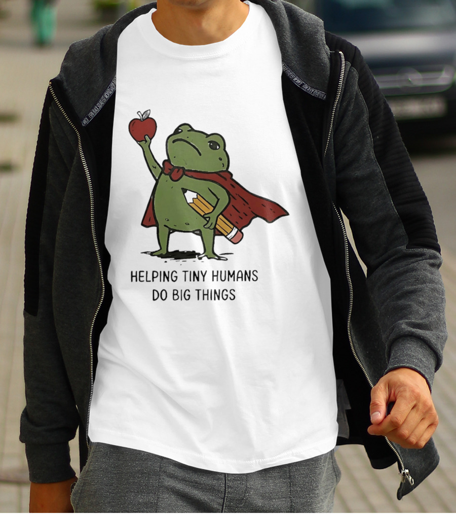 Helping Tiny Humans Do Big Things Cartoon Frog With Apple And Pencils T-Shirt