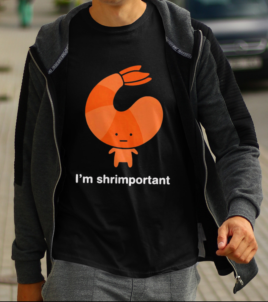I'm Shrimportant Cute Shrimp Pun T-Shirt