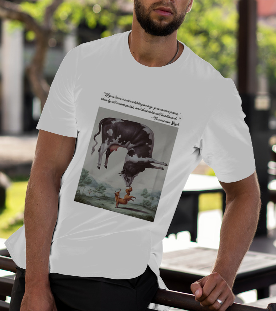 Vincent Van Gogh Quote With Inverted Cow And Fox Scene T-Shirt