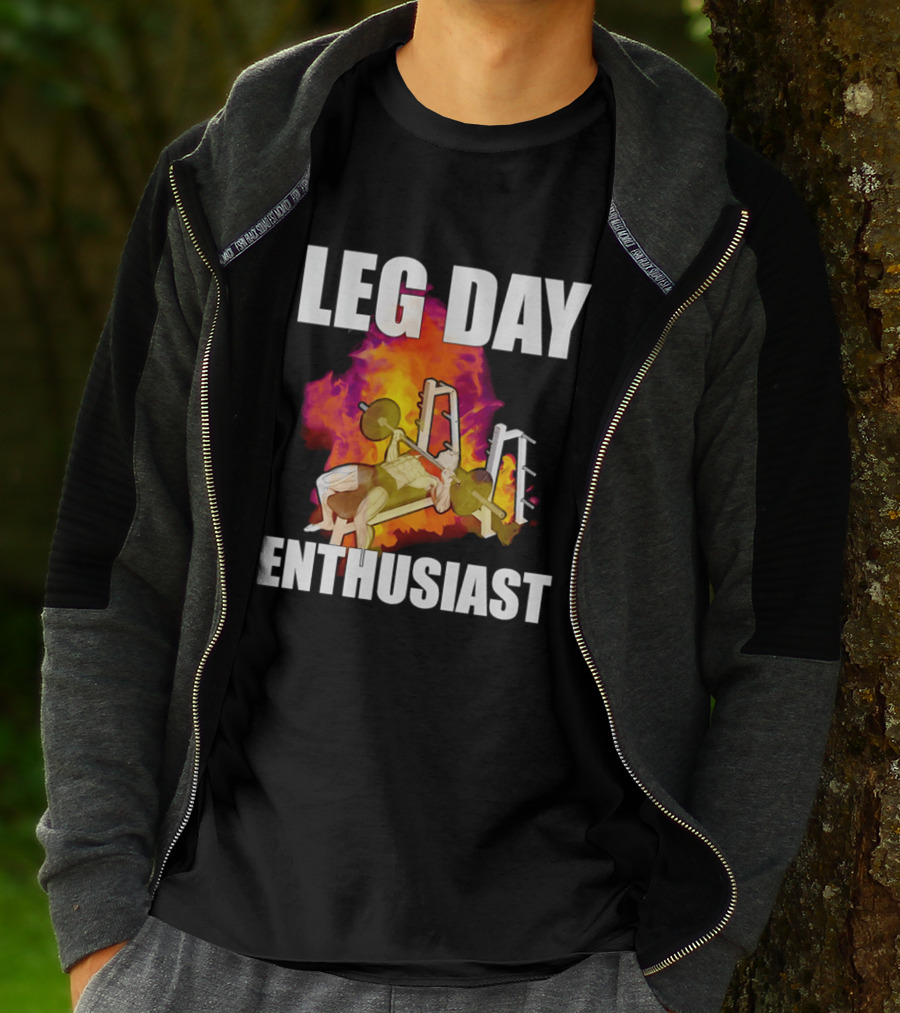 Leg Day Enthusiast Weightlifting Bench Press With Fire T-Shirt