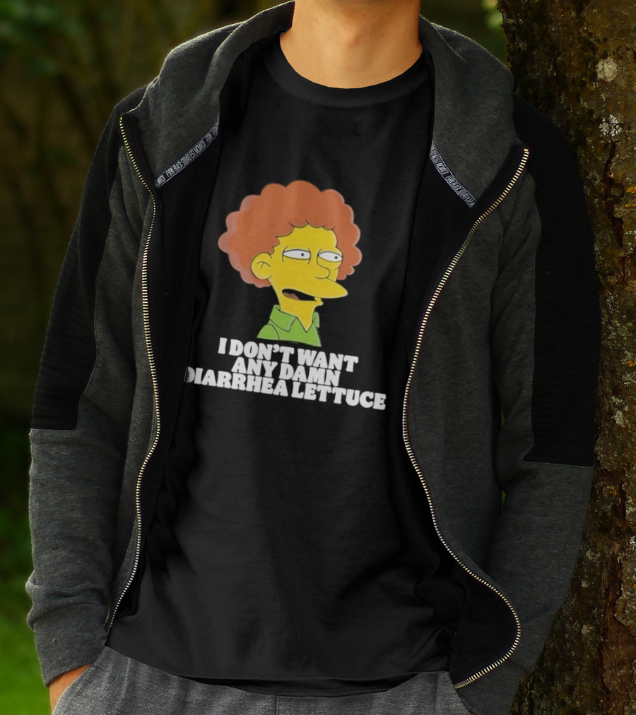 Ned Flanders I Don't Want Any Damn Diarrhea Lettuce T-Shirt