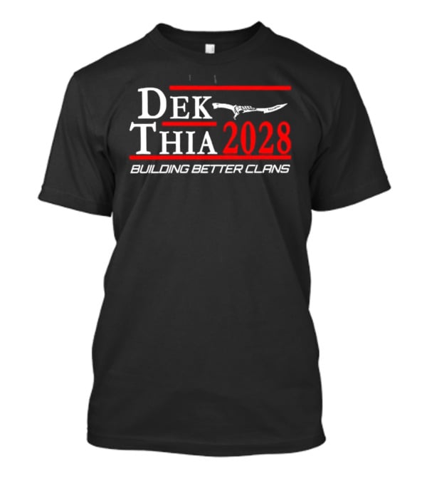 Dek Thia 2028 Building Better Clans Knife T-Shirt