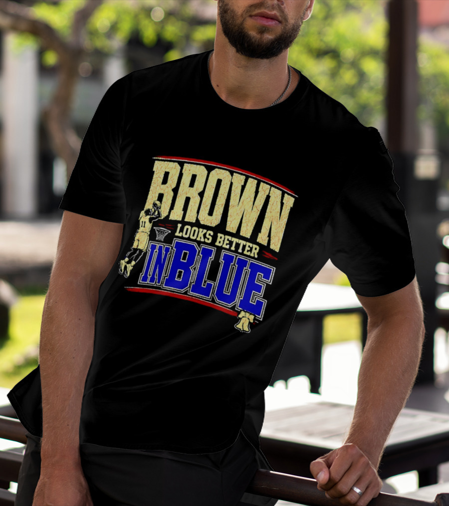 Brown Looks Better In Blue Basketball Dunk T-Shirt